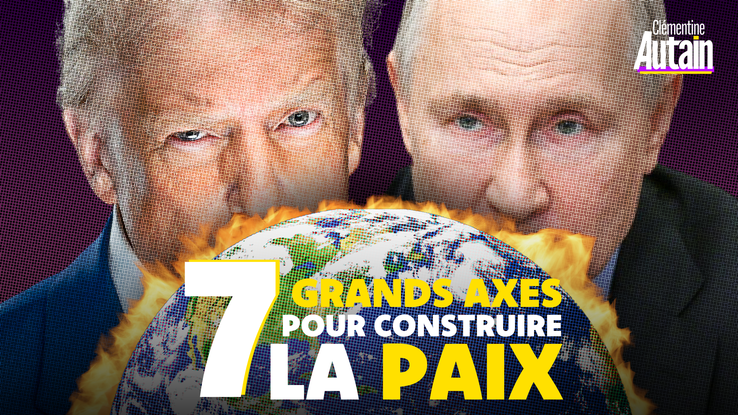 7 axes pour construire la paix